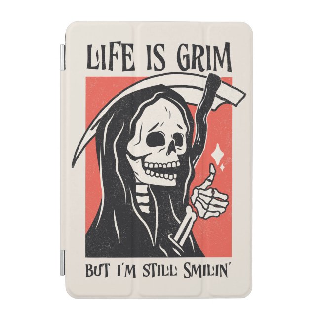 Life Is Grim Funny Grim Reaper Funny Sarcastic Pun iPad Mini Cover (Front)