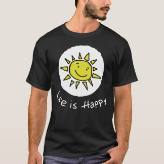 Life Is Happy - Dennis - It&x27;s Always Sunny In  T-Shirt