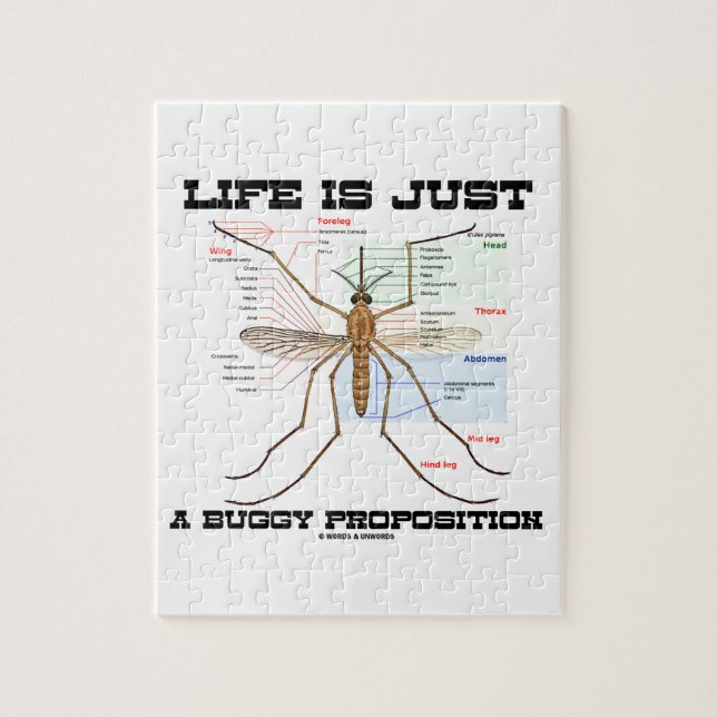 Life Is Just A Buggy Proposition (Mosquito Humor) Jigsaw Puzzle (Vertical)