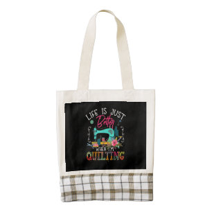 Life Is Just Better When Im Quilting Zazzle HEART Tote Bag