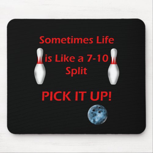 Life is Like a 7 _ 10 Split Mouse Pad