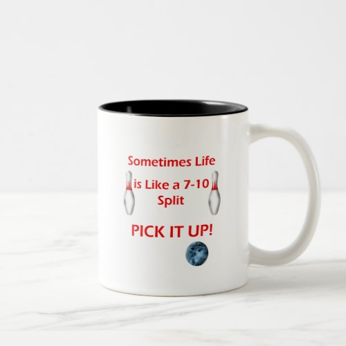 Life is Like a 7 _ 10 Split Two_Tone Coffee Mug