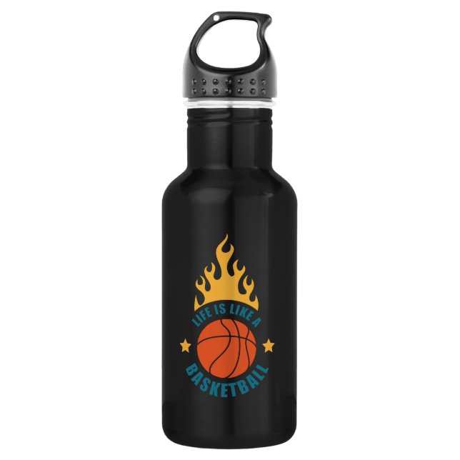 Life Is Like A Basketball         Stainless Steel Water Bottle (Front)