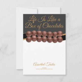 Life Is Like a Box of Chocolates Note Card