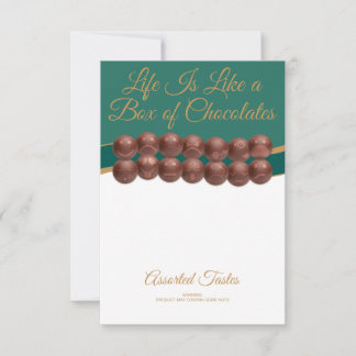 Life Is Like a Box of Chocolates Note Card