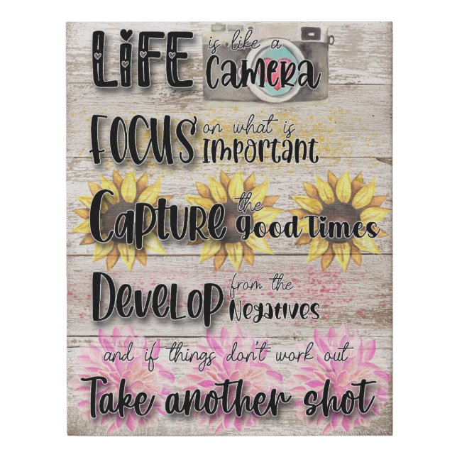 Life is Like a Camera Faux Canvas Print (Front)