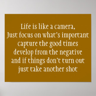 Life is Like a Camera Poster