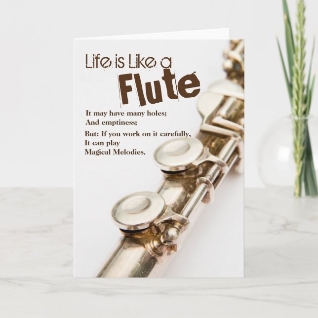 Life is Like a Flute Greeting Card (Front)