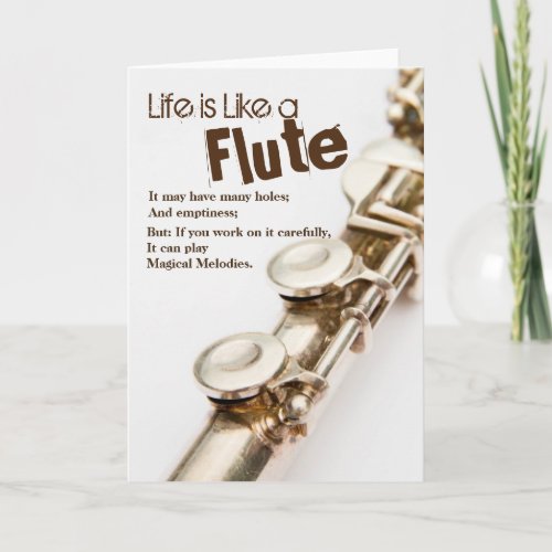 Life is Like a Flute Greeting Card