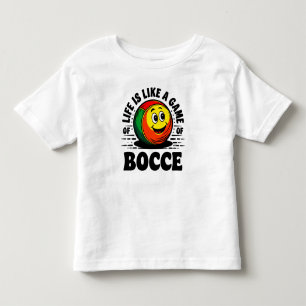 Life is Like a Game of Bocce Retro Vintage gift Toddler T-shirt