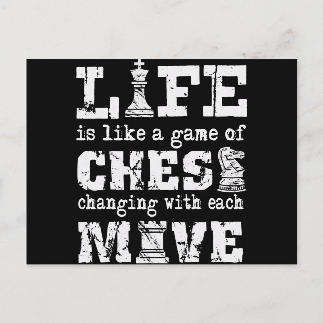life is like a game of chess - changing with each announcement postcard (Front)
