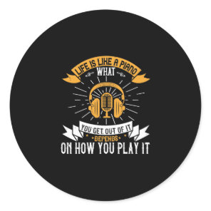 Life Is Like A Piano Classic Round Sticker