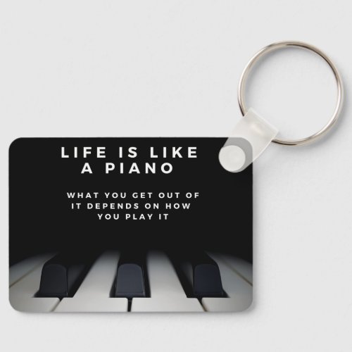 Life is Like a Piano Keychain