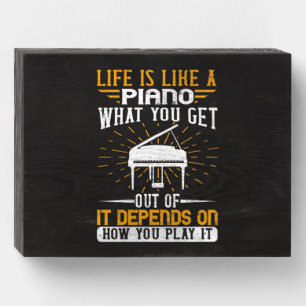 Life Is Like A Piano Wooden Box Sign