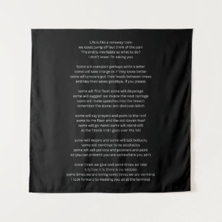 Life is like a Runaway Train Tapestry