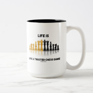 Life Is Like A Twisted Chess Game (Chess Set) Two-Tone Coffee Mug