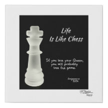 Life is Like Chess
