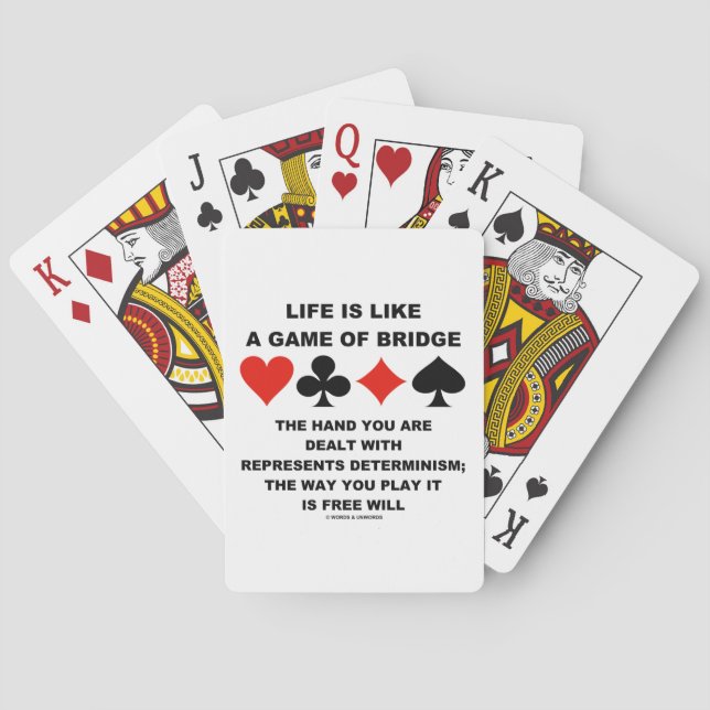 Life Is Like Game Of Bridge Determinism Free Will Poker Cards (Back)