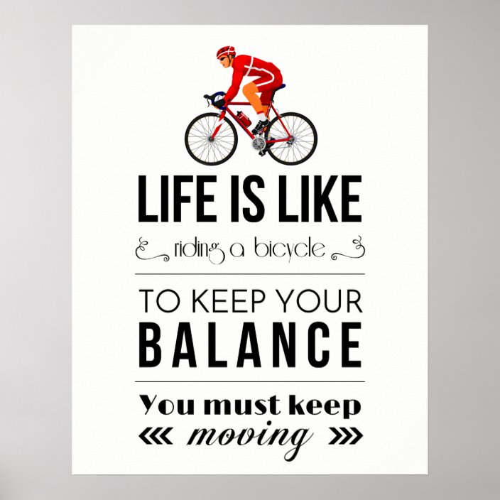 life is like a riding bicycle