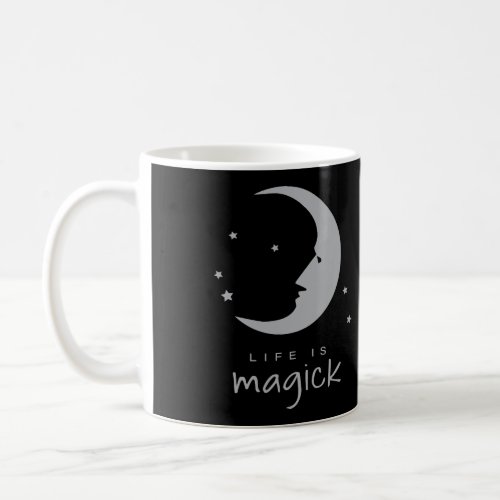 Life Is Magick Coffee Mug