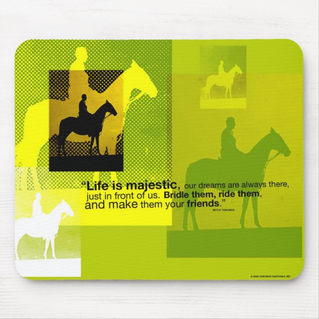 Life is majestic mouse pad (Front)