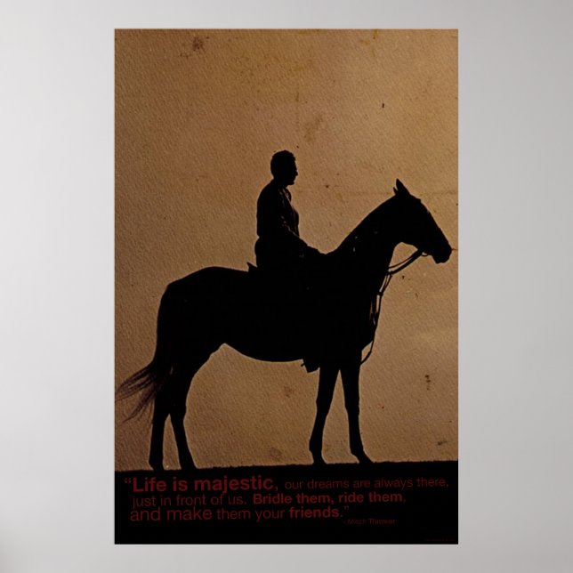 Life is Majestic Poster (Front)