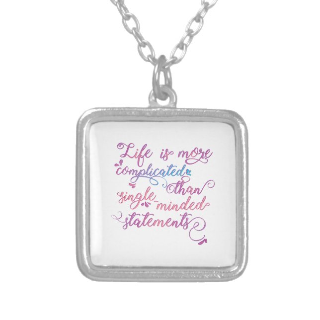 Life is more complicated Embrace Life Modern Quote Silver Plated Necklace (Front)