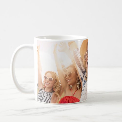 Life Is More Fun With My Girls Photo Coffee Mug