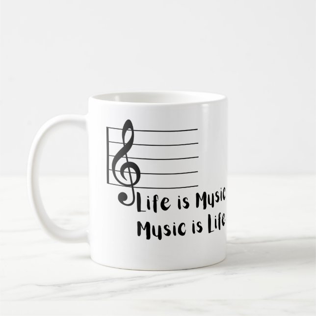 Life is Music, Music is Life  Coffee Mug (Left)