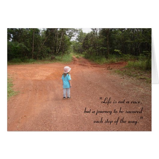 "Life is not a race..." Cards (Front Horizontal)