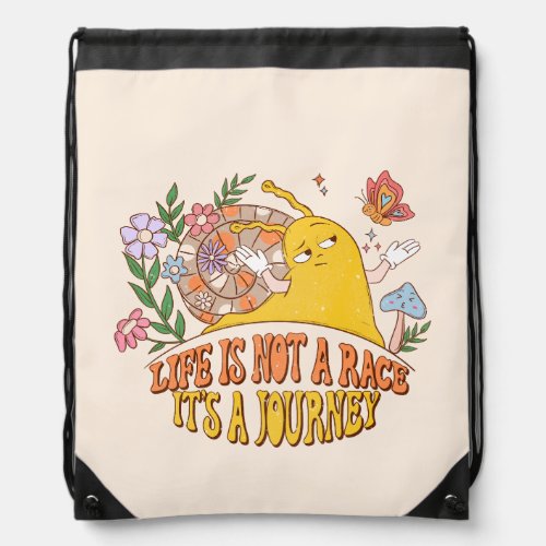 Life Is Not A Race Drawstring Bag
