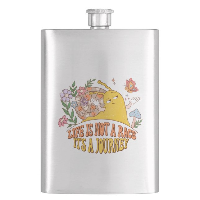 Life Is Not A Race, It's A Journey Flask (Front)