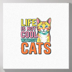 Life Is Not Cool Without Cats Vintage Cat Shirt De Canvas Photo Tile