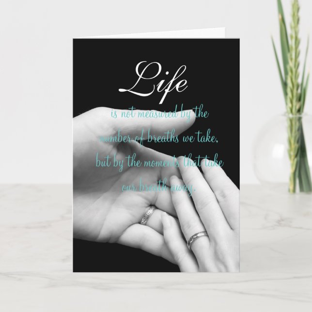 Life is not measured.... card (Front)