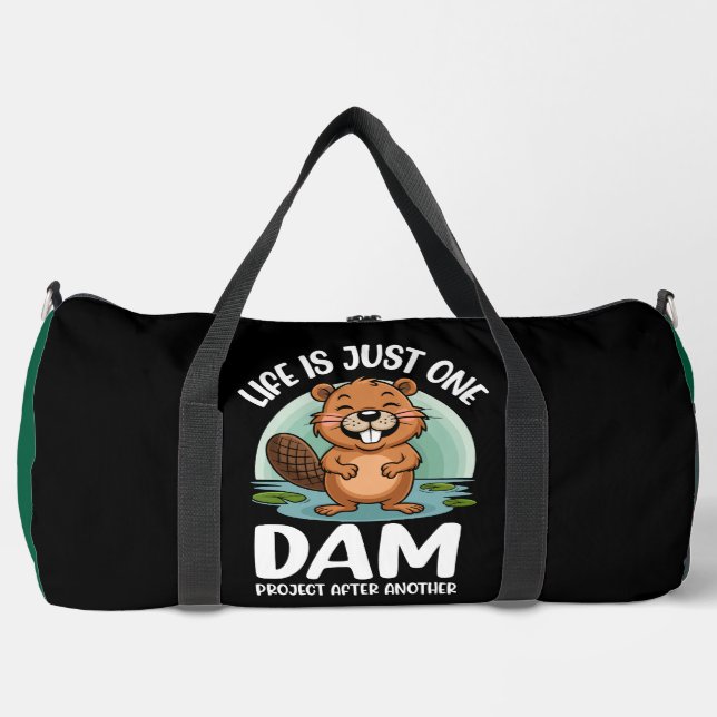 Life Is One Dam Project Duffle Bag (Front)