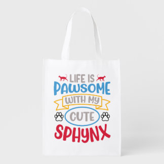 Life Is Pawsome with Canadian Sphynx Cat Breed Grocery Bag