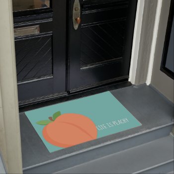 Life Is Peachy Summer Home Decor Doormat by AestheticJourneys at Zazzle