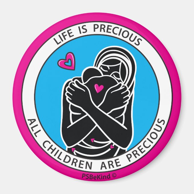 Life Is Precious 2 Pink_3” Round Magnet (Front)