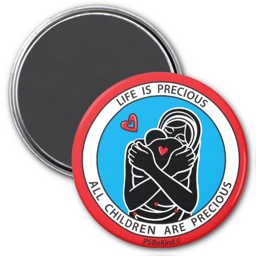 Life Is Precious 2 Red_3 Round Magnet