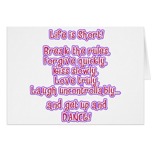 Life is Short (Front Horizontal)