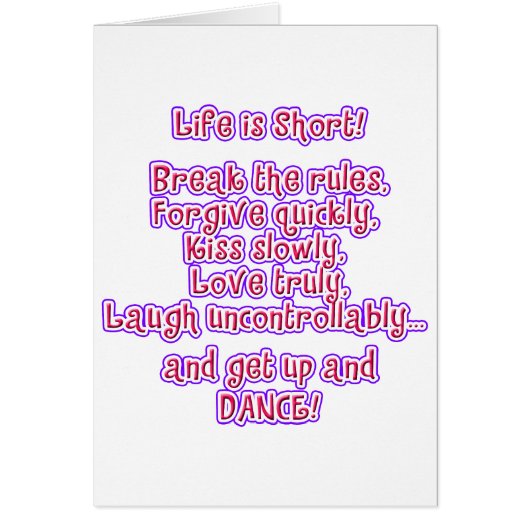 Life is Short (Front)