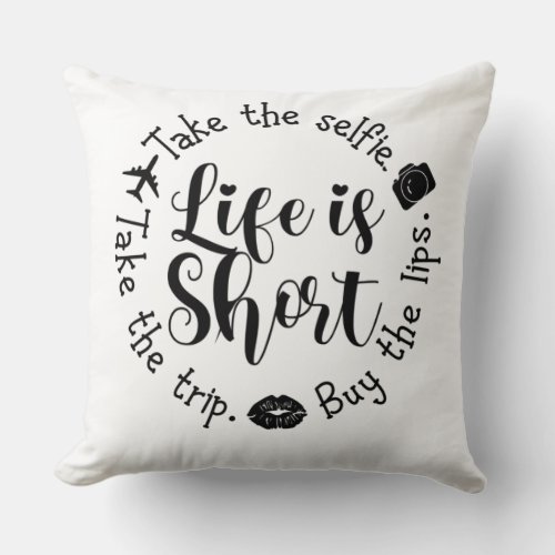 Life Is Short Buy The Lips Filler Nurse Throw Pillow
