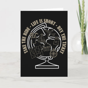 Life Is Short Buy The Ticket Take The Ride Cool Sa Card