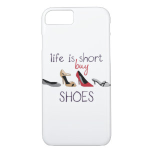 Life Is Short iPhone 8/7 Case