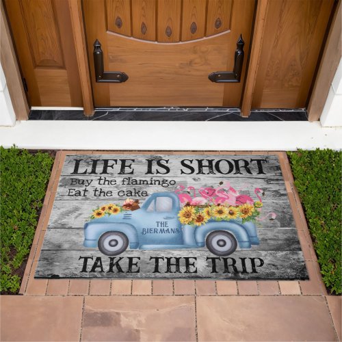 Life is Short Doormat
