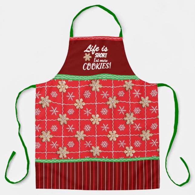 Life is Short! Eat More Cookies! Apron (Front)
