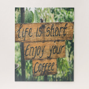 Life is short enjoy your coffee jigsaw puzzle