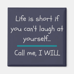 Life is Short Funny Saying Quote Novelty Magnet
