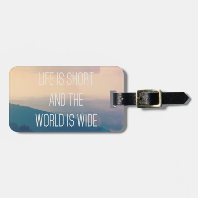 Life Is Short Luggage Tag (Front Horizontal)