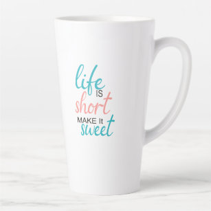 Life is Short & So Am I Funny Quote Giant Coffee Mug, Zazzle